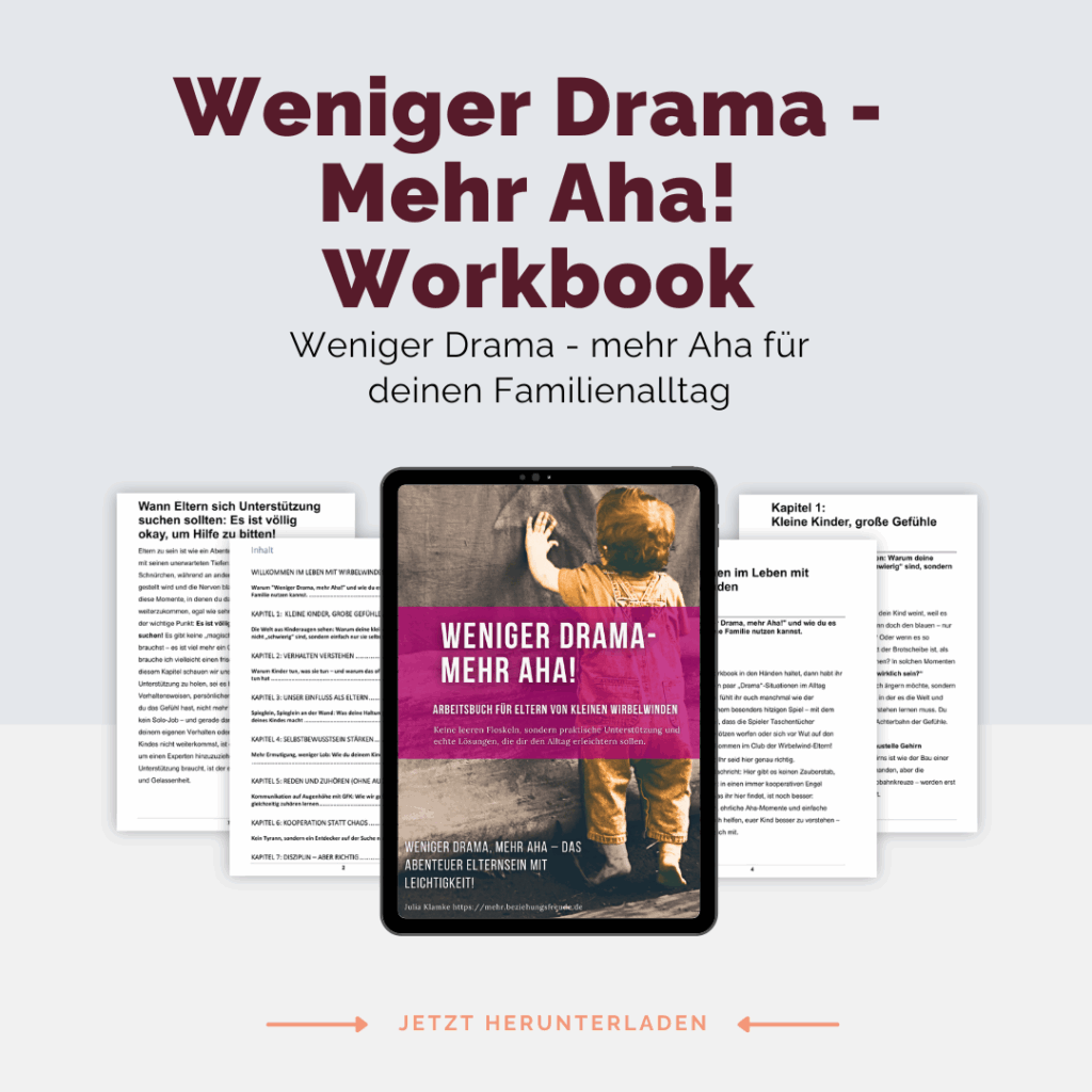 Weniger Drama, mehr Aha! – Praktischer Eltern-Guide mit Aha-Momenten