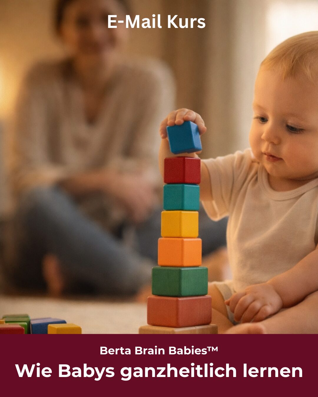 Berta Brain Babies — Wie Babys ganzheitlich lernen